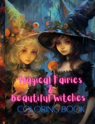 Magical Fairies and Beautiful Witches - Ruby Fae's Journals Publishing